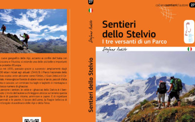 PRESENTAZIONE DEI “SENTIERI DELLO STELVIO”