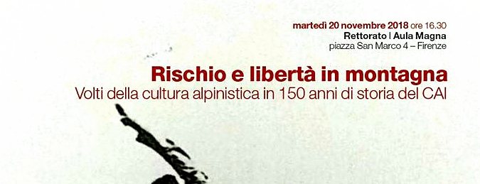 RISCHIO E LIBERTA’ IN MONTAGNA