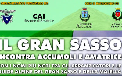 IL GRAN SASSO INCONTRA ACCUMOLI E AMATRICE