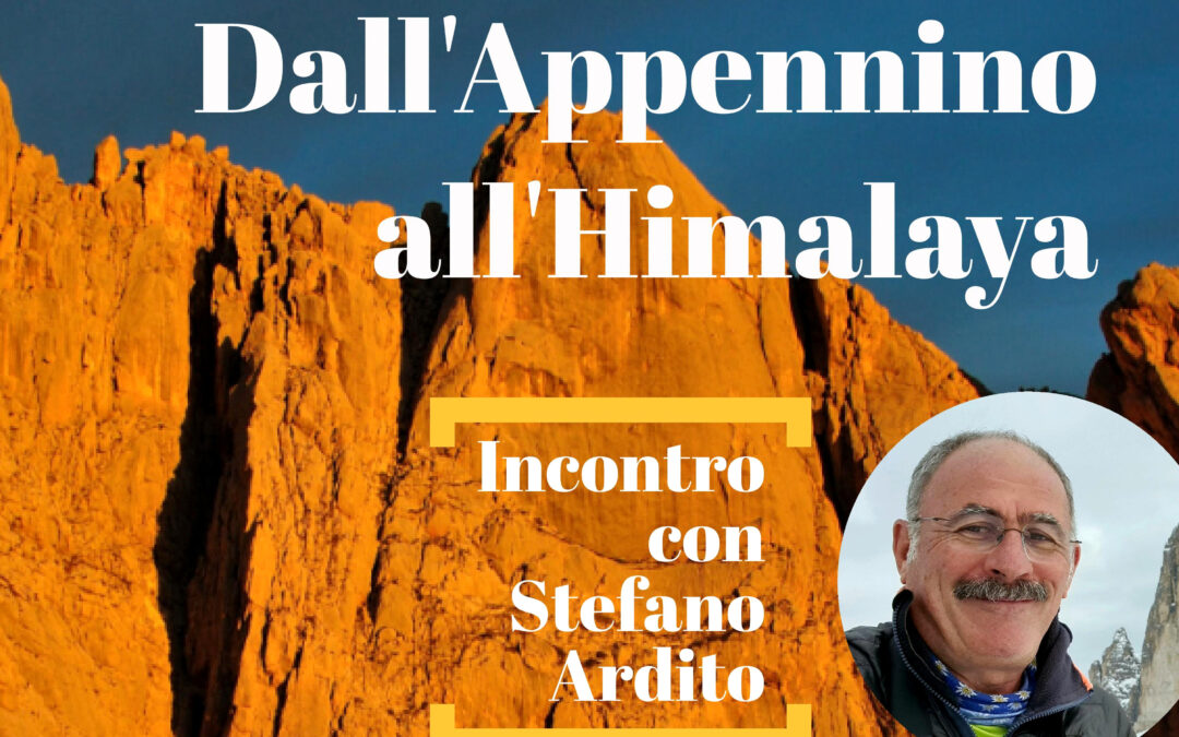 “DALL’APPENNINO ALL’HIMALAYA” AL CAI DI SULMONA